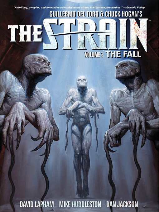 Title details for The Strain (2011), Volume 3 by David Lapham - Wait list